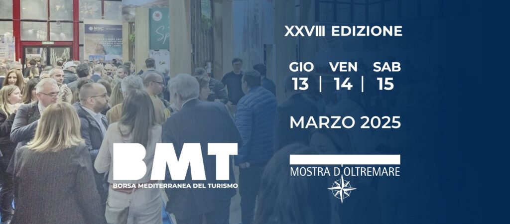 2. BMT: Borsa Mediterranea del Turismo – Naples